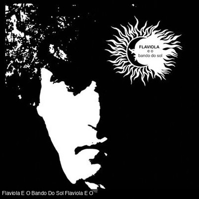 Flaviola E O Bando Do Sol