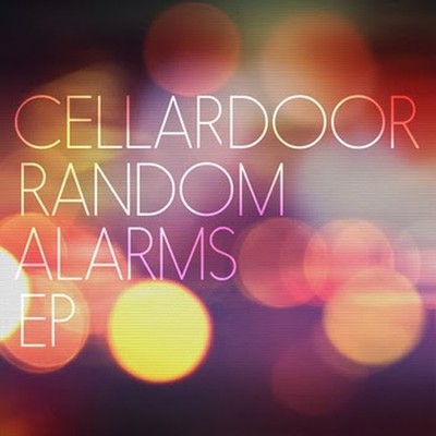 cellardoor-random-alarms-ep-2013