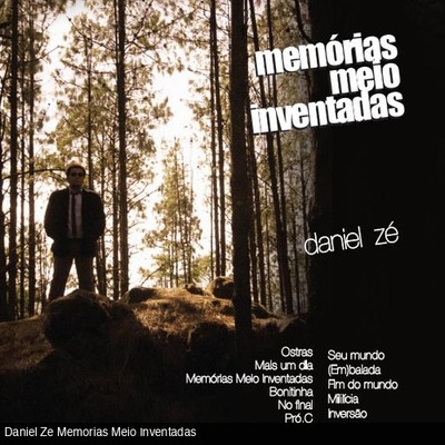 daniel_ze_memorias_meio_inventadas_192kbps