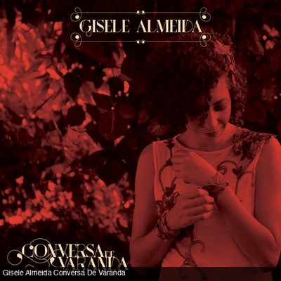 Gisele Almeida_Conversa de Varanda