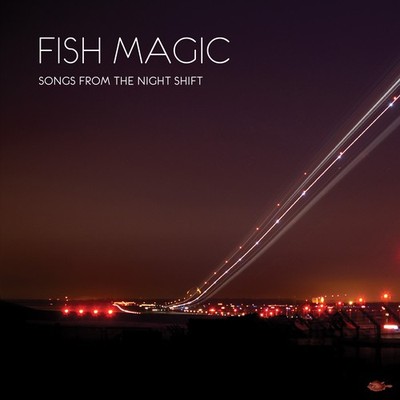 Songs from the night shift