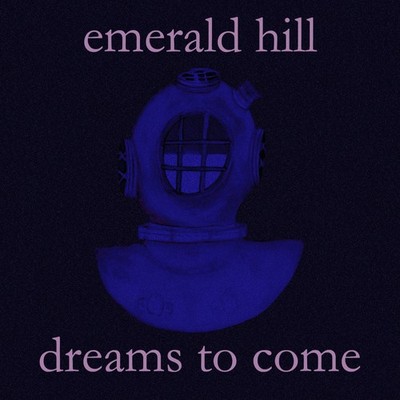 emerald-hill-dreams-to-come-2015