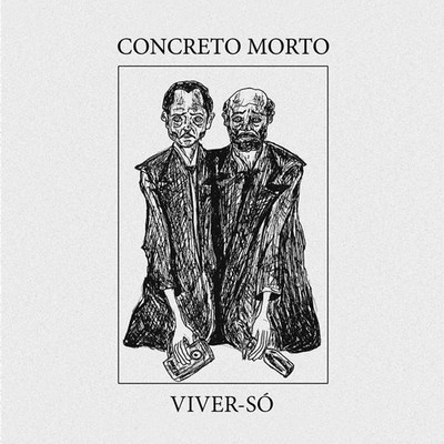 Concreto Morto Viver So