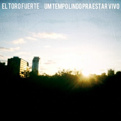Um Tempo Lindo para Estar Vivo