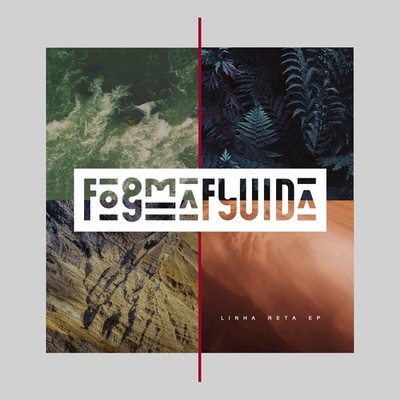 Formafluida - Linha Reta EP