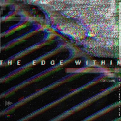 The Edge Within