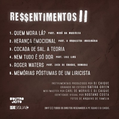 Ressentimentos II