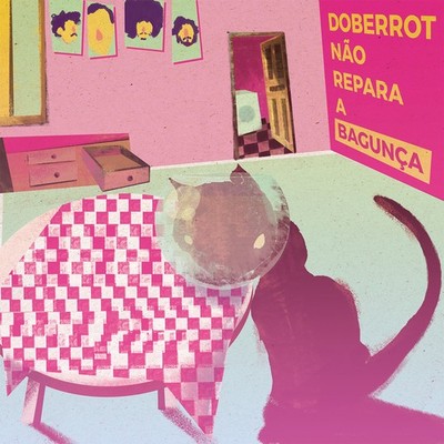 Doberrot Nao Repara Bagunca
