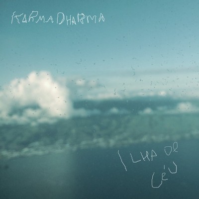 Karma Dharma Ilha De Ceu