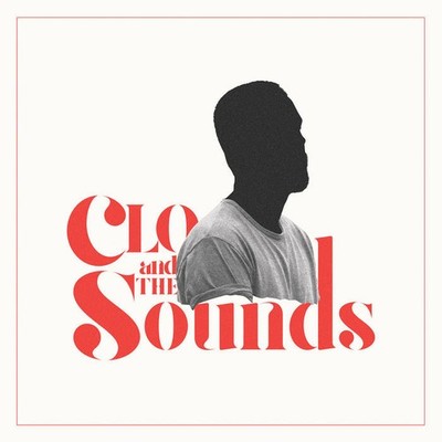 Clo and the Sounds - EP