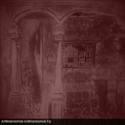 antimanicomial-antimanicomial-ep-2019