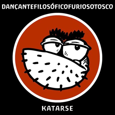 Dançantefilosóficofuriosotosco