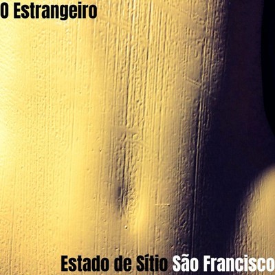 Estado de Sítio São Francisco