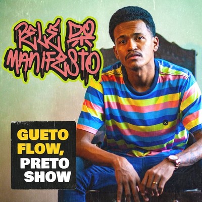 Gueto Flow, Preto Show