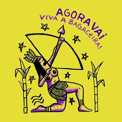 Viva a Bagaceira!