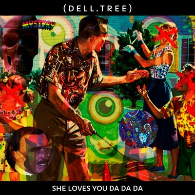 Delltree She Loves You Da Da Da
