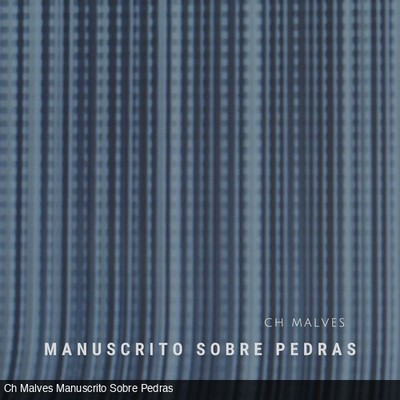 Manuscrito Sobre Pedras