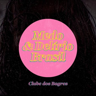 Medo & Delírio Brasil