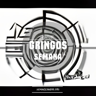 Gringos Da Semana Destaques Sonoros De