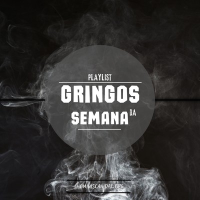 Gringos Da Semana Uns Beats Loks Uns