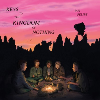 Jan Felipe Keys To Kingdom Of Nothing
