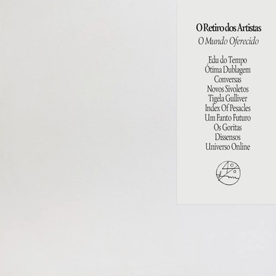 O Retiro Dos Artistas O Mundo Oferecido