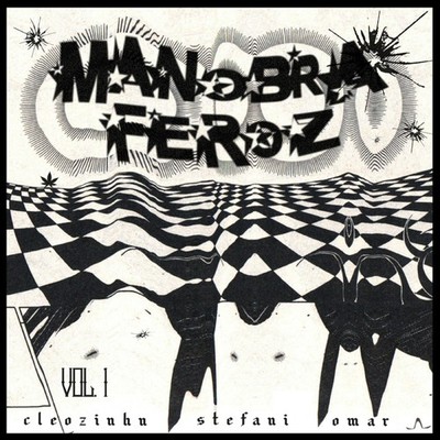Manobra Feroz Vol. 1