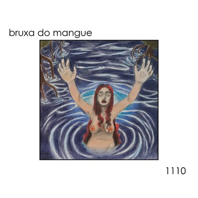 Bruxa Do Mangue 1110