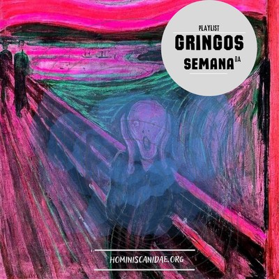 Gringos Da Semana Os Melhores E Mais