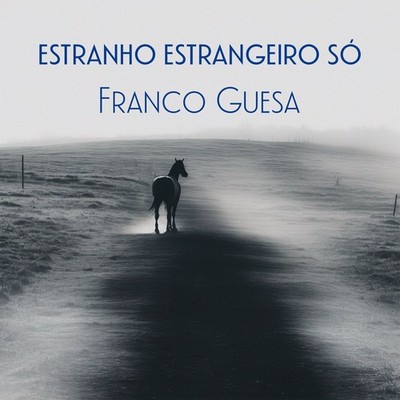 Estranho estrangeiro só