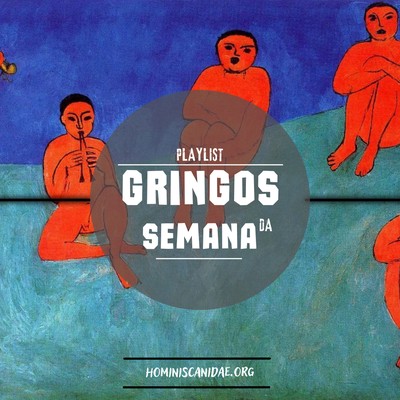 Gringos Da Semana Janeiro Cheio De