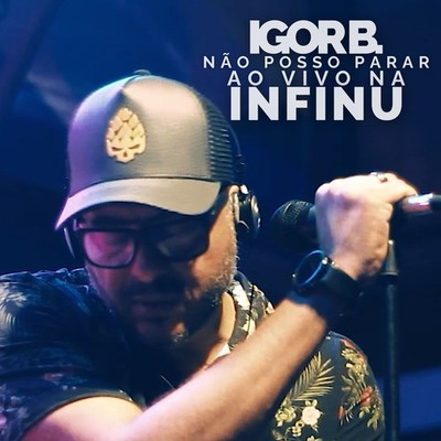 Não Posso Parar (Ao Vivo Na Infinu) (Ao Vivo)