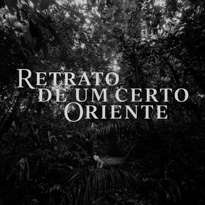 (2025) Retrato de um Certo Oriente (trilha sonora)