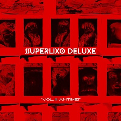 Superlixo Deluxe Vol.3 Antimei