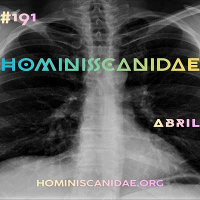 Hominis Canidae #191 - Abril