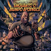 Enquanto o Mundo Apodrece
