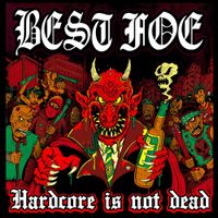 Hardcore Is Not Dead