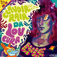 Cláudia Raia da Loucura