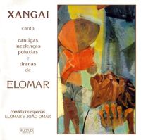 Capa de Xangai Canta Cantigas Incelencas Puluxias E Tiranas De Elomar