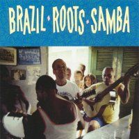 Capa de Brazil - Roots - Samba